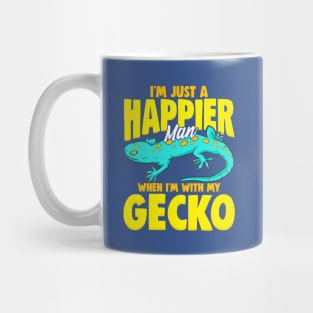 I'm Just A Happier Man When I'm With My Gecko Mug